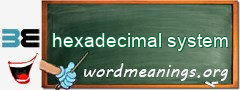 WordMeaning blackboard for hexadecimal system